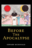 Before The Apocalypse