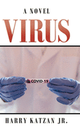 Virus: A Novel