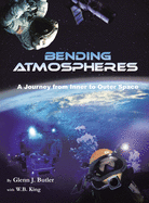 Bending Atmospheres: A Journey from Inner to Outer Space