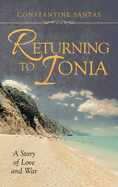 Returning to Ionia: A Story of Love and War