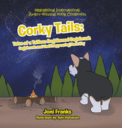 Corky Tails: Tales of a Tailless Dog Named Sagebrush: Sagebrush and the Disappearing Dark Sky