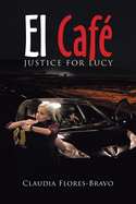 El Caf├â┬⌐: Justice for Lucy