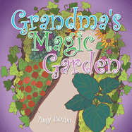 Grandma's Magic Garden