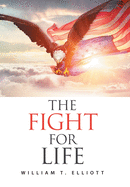 The Fight for Life