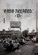 'Gang Related' 13