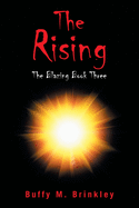 The Rising: The Blazing Book Three