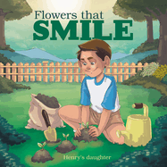 Flowers That Smile