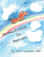 Homestretch to Heaven