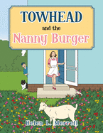 Towhead and the Nanny Burger