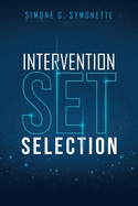 Intervention Set Selection