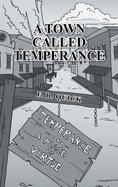 A Town Called Temperance