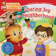 Sharing Joy in the Neighborhood (Daniel Tiger's Neighborhood)