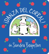 ├é┬íDanza del corral! (Barnyard Dance!) (Boynton on Board) (Spanish Edition)