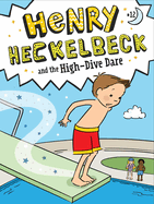 Henry Heckelbeck and the High-Dive Dare (12)