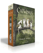The Catwings Complete Collection (Boxed Set): Catwings; Catwings Return; Wonderful Alexander and the Catwings; Jane on Her Own