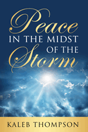 Peace in the Midst of the Storm