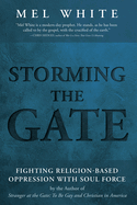 Storming the Gate