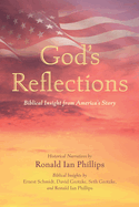 God's Reflections: Biblical Insight from America's Story