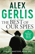 The Best of Our Spies (Spy Masters)