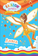 Rainbow Magic Rainbow Fairies Book #2: Amber the Orange Fairy (2)