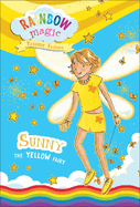 Rainbow Magic Rainbow Fairies Book #3: Sunny the Yellow Fairy (3)