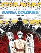 Star Wars A New Hope Manga Coloring Book 1