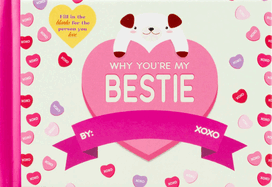 Why You're My Bestie