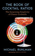 Book of Cocktail Ratios, The