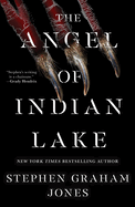 Angel of Indian Lake, The