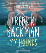 My Friends: A Novel