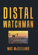 Distal Watchman