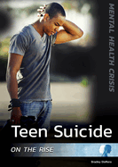 Teen Suicide on the Rise (Mental Health Crisis)