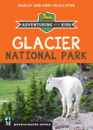 Glacier National Park: Adventuring with Kids