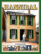 Hannibal: A Walk through History