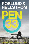 Pen 33 (An Ewert Grens Thriller)