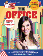 The Office. Ingl├â┬⌐s para el Trabajo.: Edici├â┬│n Biling├â┬╝e (Mar├â┬¡a Garc├â┬¡a, Tu Gu├â┬¡a Latina) (Spanish Edition)