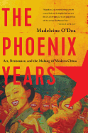 The Phoenix Years