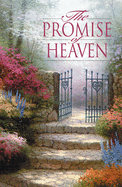The Promise of Heaven (Pack of 25) (Proclaiming the Gospel)