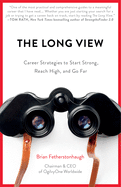 'The Long View: Career Strategies to Start Strong, Reach High, and Go Far'