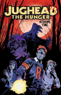 Jughead the Hunger 1