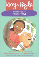 King & Kayla and the Case of Found Fred (King & Kayla, 5)