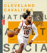 The Story of the Cleveland Cavaliers