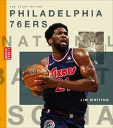 The Story of the Philadelphia 76ers