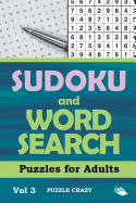 Sudoku and Word Search Puzzles for Adults Vol 3