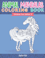 Animal Mandalas Coloring Book - Children Fun Edition 5