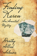Finding Karen: An Ancestral Mystery (Judith Keeling Book)