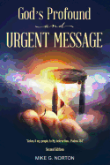 God's Profound and Urgent Message