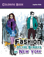 Fashion on the Streets of New York Coloring Book