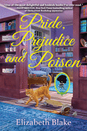 Pride, Prejudice and Poison: A Jane Austen Society