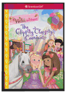 The Clippity-Cloppity Carnival (WellieWishers)